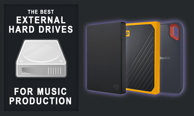 Best External Hard Drive For Music Production - SSD vs HDD